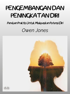 cover image of Pengembangan Dan Peningkatan Diri